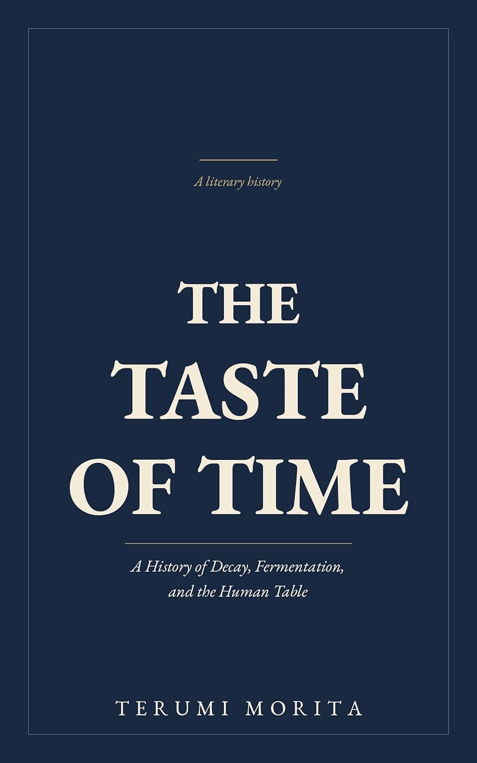 The Taste of Time